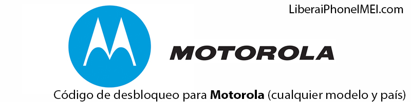 codigo desbloqueo motorola