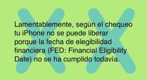 Cómo liberar un iPhone cuando la fecha de elegibilidad financiera no se ha cumplido todavía