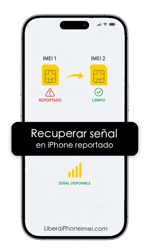 recuperar señal en iphone reportado por imei