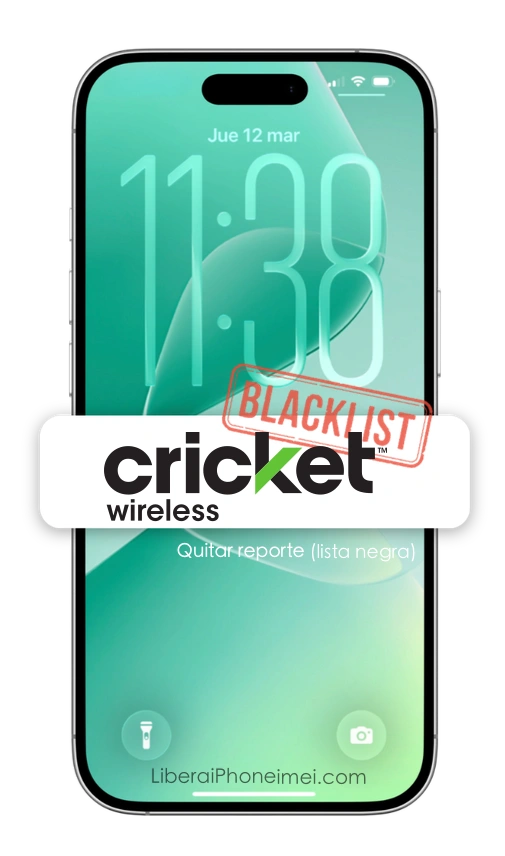 Quitar reporte lista negra Cricket USA blacklist